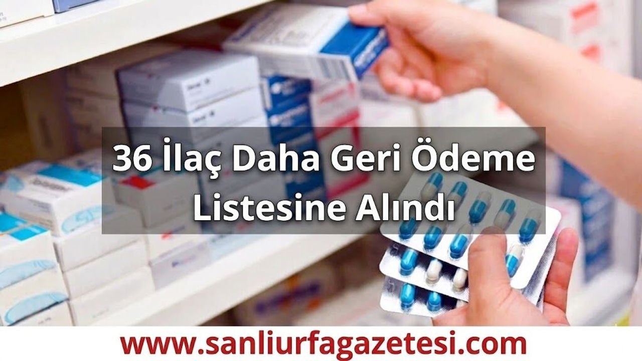 Bakan Işıkhan Duyurdu: 36 İlaç Daha Geri Ödeme Listesine Alındı