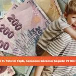 100 Bin TL Yatırım Yaptı, Kazancını Görenler Şaşırdı: 79 Bin 590 TL!