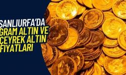 2 Haziran 2026 Salı günü Şanlıurfa’da altın fiyatları ne kadar? Bugün Gram altın ne kadar?