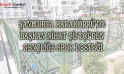 Şanlıurfa Karaköprü’de Başkan Nihat Çiftçi’den Gençliğe Spor Desteği