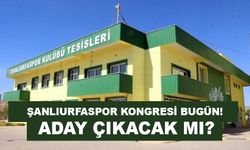 Şanlıurfaspor Kongresi Bugün! Aday Çıkacak mı?