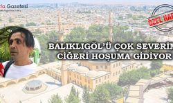 Çorumlu Vatandaşın Şanlıurfa Sevgisi: Balıklıgöl ve Ciğer İçin Geliyorum