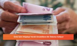 Ünlü İsim Müjdeyi Verdi: Emeklilere Ek Ödeme Geliyor