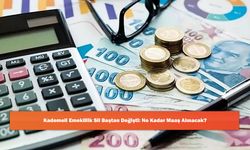 Kademeli Emeklilik Sil Baştan Değişti: Ne Kadar Maaş Alınacak?