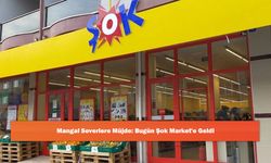 Mangal Severlere Müjde: Bugün Şok Market'e Geldi