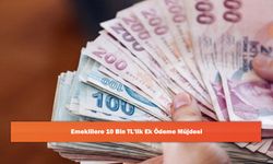 Emeklilere 10 Bin TL'lik Ek Ödeme Müjdesi