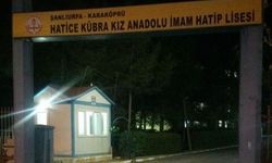 Karaköprü Hatice Kübra Kız Anadolu İmam Hatip Lisesi’nden Velilere Güvenlik Uyarısı