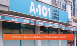 A101’de Kurban Bayramı Hazırlığı Başladı: Özel Ürünler Bugün Raflarda!