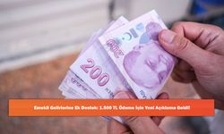 Emekli Gelirlerine Ek Destek: 1.500 TL Ödeme İçin Yeni Açıklama Geldi!