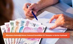 Milyonların Beklediği Sistem: Kademeli Emeklilikte EYT Detayları ve Şartlar Açıklandı!