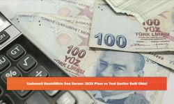 Kademeli Emeklilikte Son Durum: 2026 Planı ve Yeni Şartlar Belli Oldu!