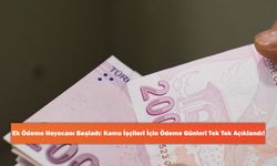 Ek Ödeme Heyecanı Başladı: Kamu İşçileri İçin Ödeme Günleri Tek Tek Açıklandı!
