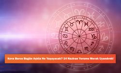 Kova Burcu Bugün Aşkta Ne Yaşayacak? 14 Haziran Yorumu Merak Uyandırdı!