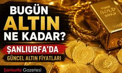 Bugün altın ne kadar? 24 Haziran Çarşamba Şanlıurfa’da güncel altın fiyatları