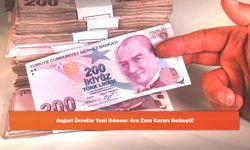 Asgari Ücrette Yeni Dönem: Ara Zam Kararı Netleşti!