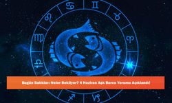 Bugün Balıkları Neler Bekliyor? 4 Haziran Aşk Burcu Yorumu Açıklandı!