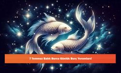 7 Temmuz Balık Burcu Günlük Burç Yorumları!