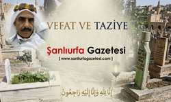 Şanlıurfa'nın Tanınan İsmi Mehmet Bütün Vefat Etti!