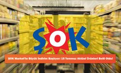 ŞOK Market'te Büyük İndirim Başlıyor: 15 Temmuz Aktüel Ürünleri Belli Oldu!