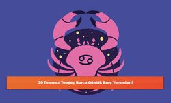 30 Temmuz Yengeç Burcu Günlük Burç Yorumları!