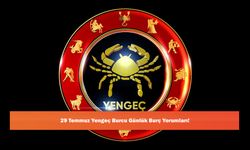 29 Temmuz Yengeç Burcu Günlük Burç Yorumları!