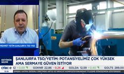 Ortadoğu ticaretinde Şanlıurfa dönemi: ŞUTSO Başkanı Yetim'den yatırımcılara ekonomi mesajı