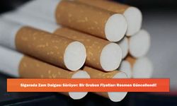 Sigarada Zam Dalgası Sürüyor: Bir Grubun Fiyatları Resmen Güncellendi!