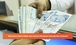 Milyonlarca Kişiye Müjde: Zam Farkının Hesaplara Yatacağı Gün Açıklandı!