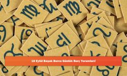 18 Eylül Başak Burcu Günlük Burç Yorumları!