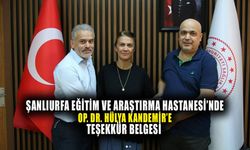 Şanlıurfa Eğitim ve Araştırma Hastanesi’nde görevli Op. Dr. Hülya Kandemir’e kritik belge