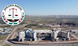Şanlıurfa Barosu’ndan 400 dönümlük alanın özelleştirilmesine tepki