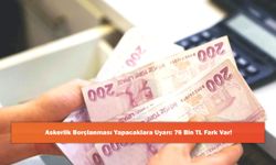 Askerlik Borçlanması Yapacaklara Uyarı: 76 Bin TL Fark Var!