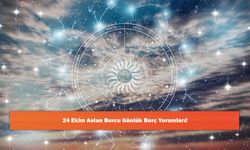 24 Ekim Aslan Burcu Günlük Burç Yorumları!