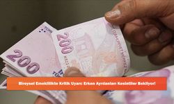 Bireysel Emeklilikte Kritik Uyarı: Erken Ayrılanları Kesintiler Bekliyor!