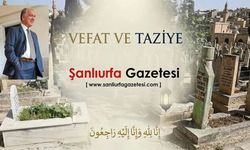 Şanlıurfa’da Acı Haber! Eski Belediye Başkanvekili Mehmet Azemoğlu Vefat Etti
