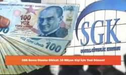 GSS Borcu Olanlar Dikkat: 10 Milyon Kişi İçin Yeni Dönem!