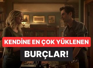 Kendini Suçlamaktan Yorgun Düşen Burçlar
