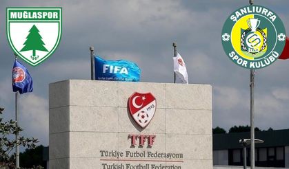 TFF’den Muğlaspor–Şanlıurfaspor Kulüplere ve Yöneticilere Para Cezası