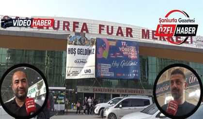 Şanlıurfa’da fuarları artırma çağrısı: “Şehrimiz için daha güzel olur”