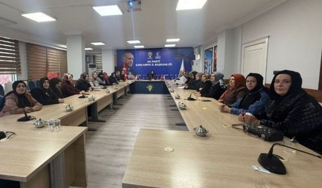Şanlıurfa’da AK Parti Kadın Kolları Haftalık Toplantısını Gerçekleştirdi!