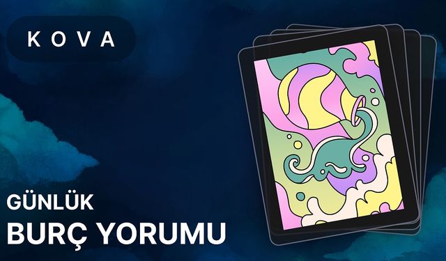 21 Nisan Kova Burcu Günlük Burç Yorumları