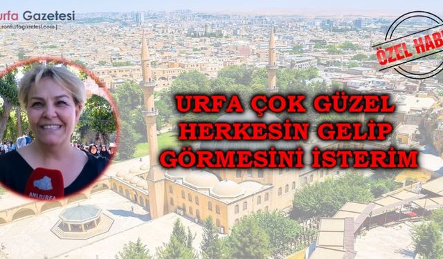 Şanlıurfa Balıklıgöl’deki Balıkların Hikayesi Meral Doğanay’ı Büyüledi