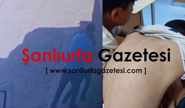 Şanlıurfa’da küçük çocuklara şiddet güvenlik kameralarına yansıdı