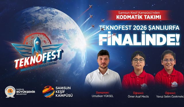 Samsunlu belediyenin o takımları da TEKNOFEST2026 Şanlıurfa finalinde yarışacak