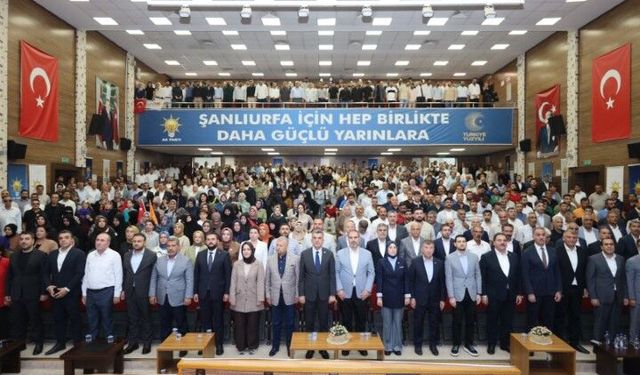 AK Parti Şanlıurfa İl Danışma Meclisi Toplantısı Coşkuyla Gerçekleştirildi