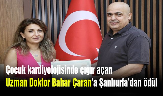 Şanlıurfa’dan ayrılan o isme ödül: "Katkılarından dolayı teşekkür ederiz"