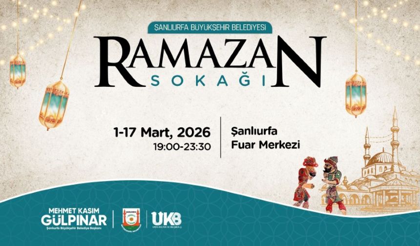 Ramazan’ın Kalbi Şanlıurfa’da Atacak: Ramazan Sokağı Kapılarını Açıyor!