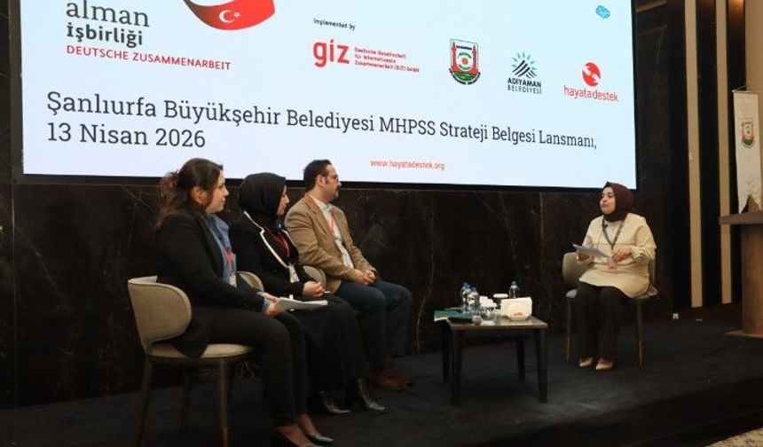 Şanlıurfa’da Ruh Sağlığı ve Psikososyal Destek İçin Önemli Adım!