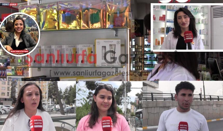 Şanlıurfa sıcağında cildinizi bir de siz yakmayın: Uzmanından altın değerinde uyarılar