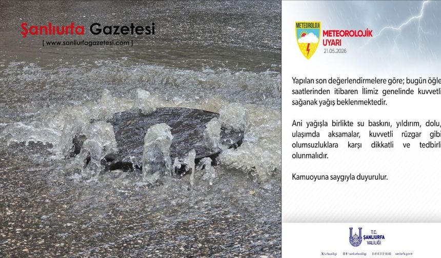 Şanlıurfalılar Dikkat! Sağanak Yağış Kentte Hayatı Olumsuz etkilendi